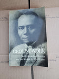 GROUNDWORK: CHARLES HAMILTON HOUSTON AND THE STRUGGLE FOR By Genna Rae Mcneil B2