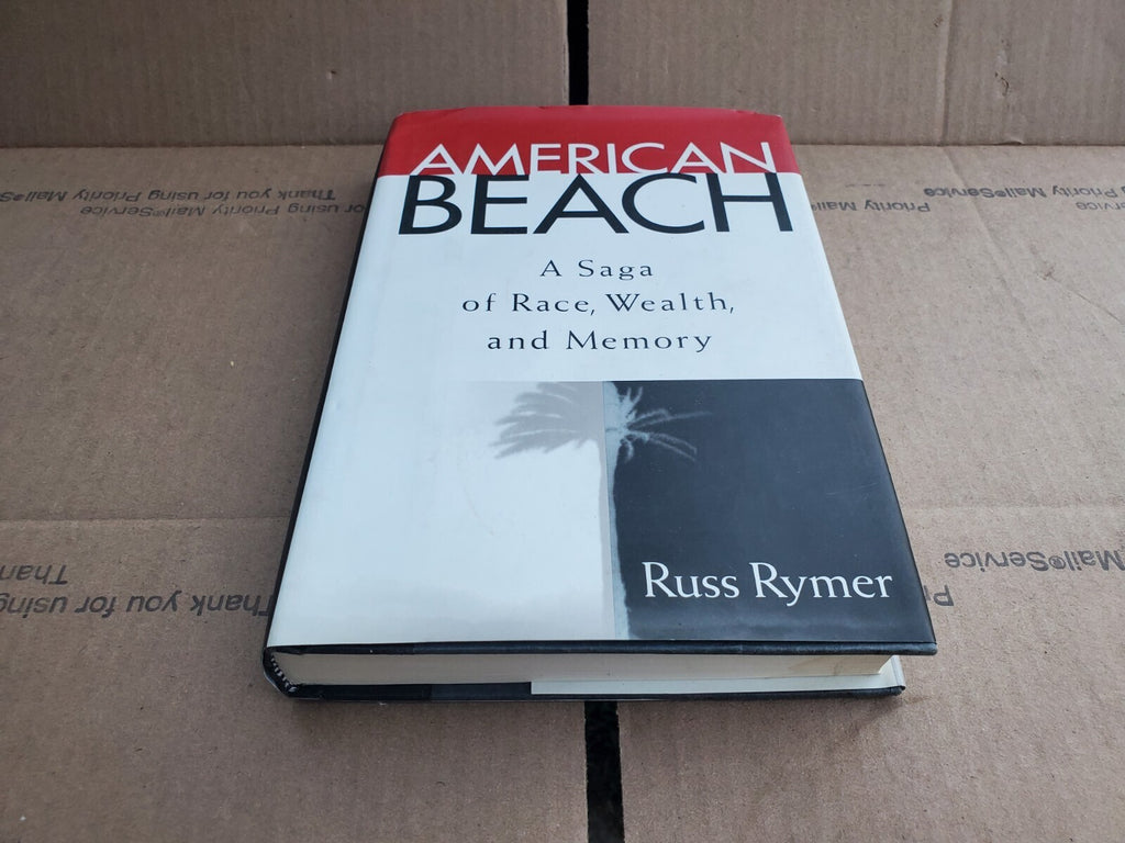 American Beach : A Saga of Race, Wealth, and Memory Hardcover Rus B9
