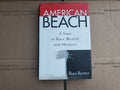 American Beach : A Saga of Race, Wealth, and Memory Hardcover Rus B9