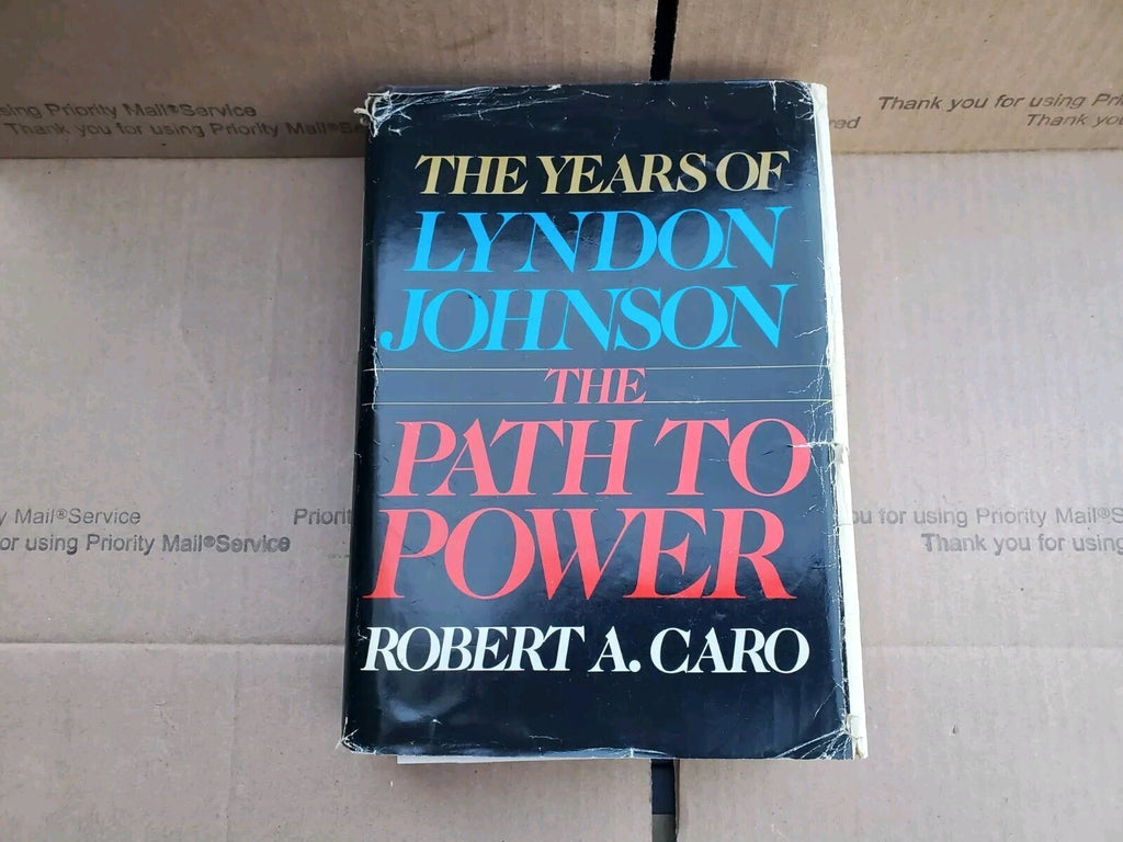 The Years of Lyndon Johnson: The Path to Power Hardcover B3