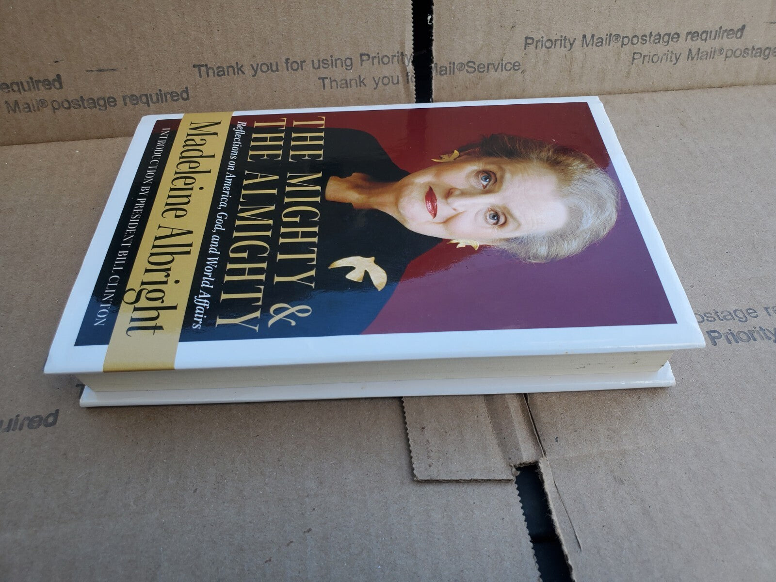 Madeleine Albright "The Mighty and the Almighty" Hardcover Book (2006) B8