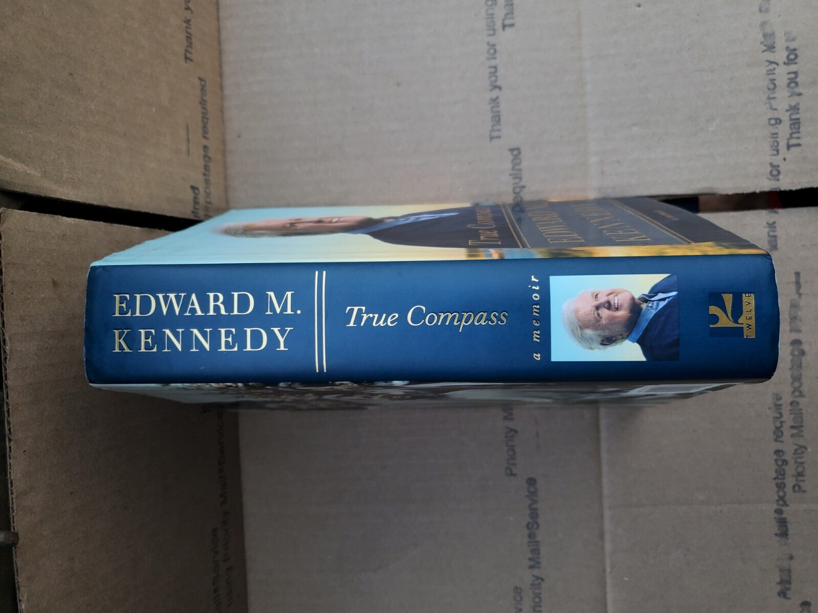 True Compass : A Memoir by Edward M. Kennedy (2009, Hardcover) B3