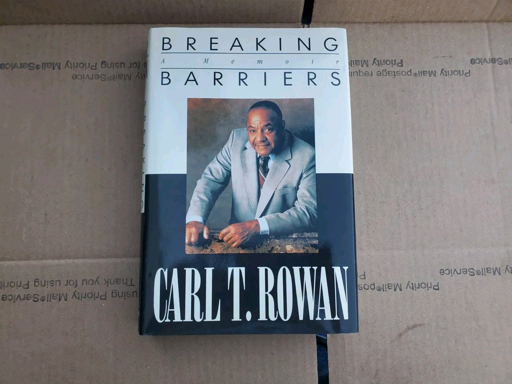 Breaking Barriers: A Memoir - Hardcover By Rowan, Carl T B9