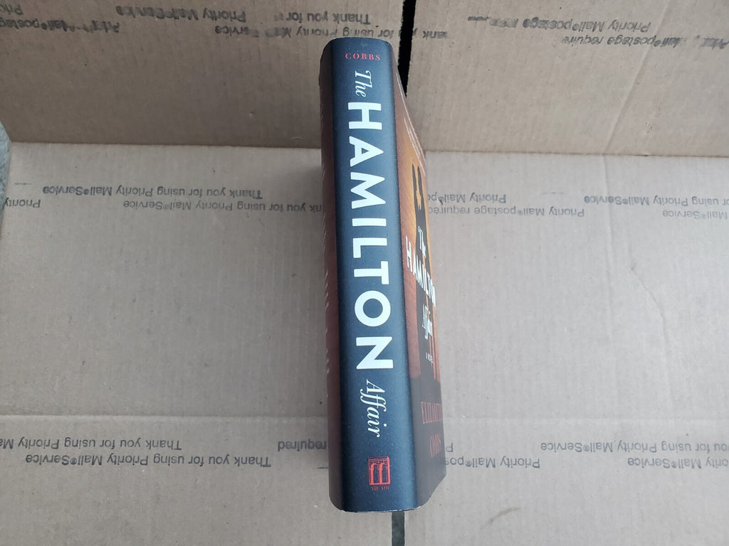 The Hamilton Affair By Elizabeth Cobbs Hardcover, First Edition B9