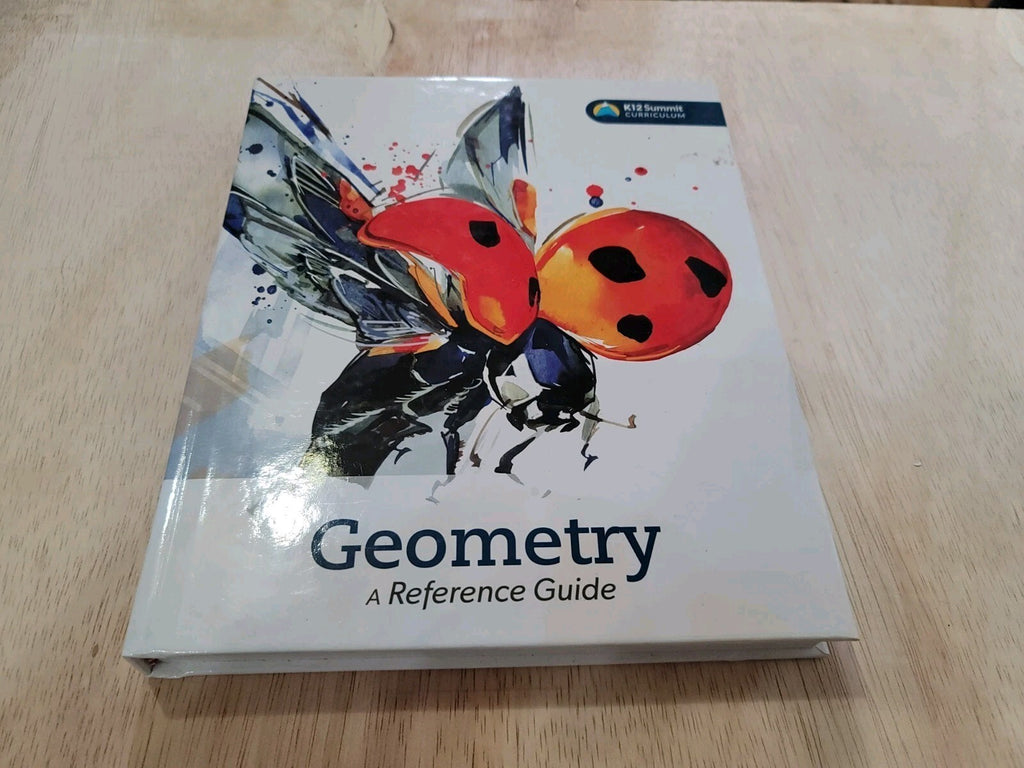 Geometry - A Reference Guide K12 Summit C- hardcover, 9781601535047, Summit B12