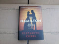 The Hamilton Affair By Elizabeth Cobbs Hardcover, First Edition B9